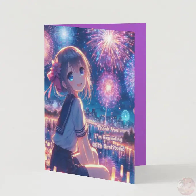 Anime Thank You Card - Fireworks Design - Celebration Gratitude Burst Card - Goddess Kiss Boutique