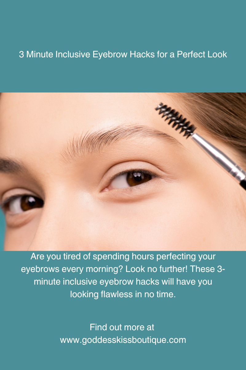 Effortless Eyebrow Perfection: 3-Minute Hacks for Everyone