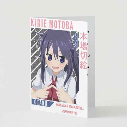 Himouto! Umaru-chan Kirie Motoba Humor Card - "Walking Disaster... Congrats!"