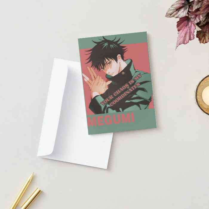 Jujutsu Kaisen Megumi Fushiguro Friendship Card - "Your Chaos is My Coordinates"