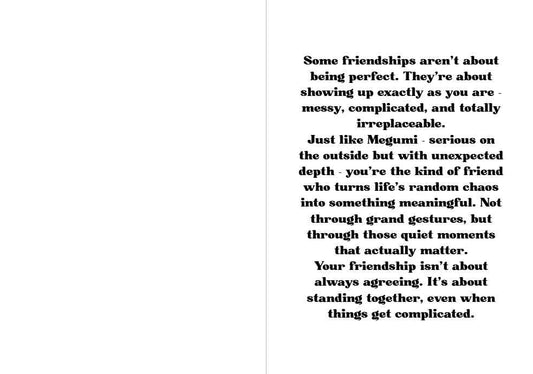 Jujutsu Kaisen Megumi Fushiguro Friendship Card - "Your Chaos is My Coordinates"