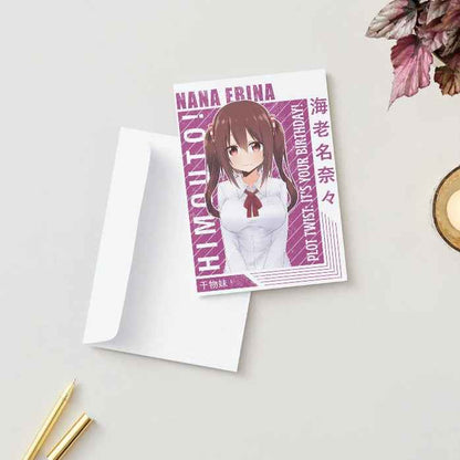 Himouto! Umaru-chan Nana Ebina Birthday Card - "Plot Twist: It's Your Birthday!"