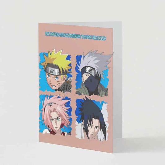 Naruto Team 7 Friendship Card - "Bonds Stronger Than Blood" | Anime Greeting Card