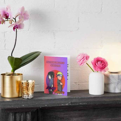 Naruto Sasuke & Naruto Friendship Card - "Real Friends Don't Give Up" | Anime Greeting Card