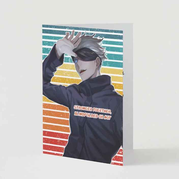 Jujutsu Kaisen Satoru Gojo Friendship Card - "Stronger Together, Blindfolded or Not"