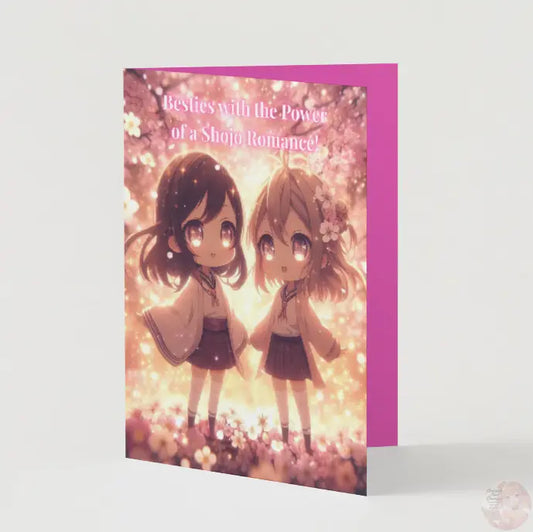 Sparks Like a Shoujo Drama – Anime Friendship Card - Goddess Kiss Boutique
