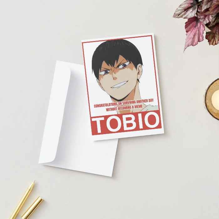 Haikyuu!! Tobio Kageyama Humor Card - "Congratulations on Surviving Another Day"