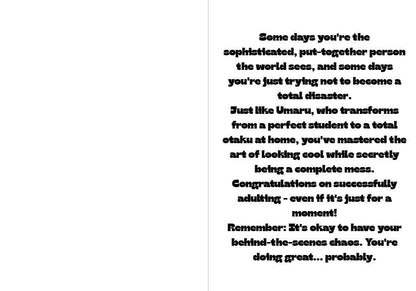 Himouto! Umaru-chan Umaru Doma Humor Card - "Congrats on Keeping It Together... Mostly"