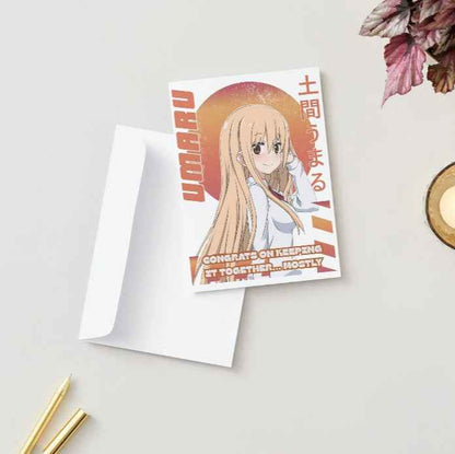 Himouto! Umaru-chan Umaru Doma Humor Card - "Congrats on Keeping It Together... Mostly"